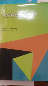 Matematika SMA : Cara Pintar Belajar Matematika