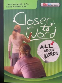 Closer to Word: All Abaout Words