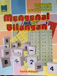 Ensiklopedia Matematika untuk Anak-Anak: Mengenal Bilangan