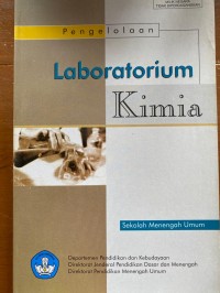 Pengelolaan : Laboratorium Kimia