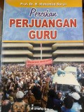 PERCIKAN PERJUANGAN GURU