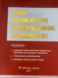 PERATURAN PENGGAJIAN, UANG LEMBUR, UANG MAKAN, PERJALANAN DINAS DAN PENSIUNAN TAHUN 2011