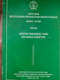 KEPUTUSAN MENTERI NEGARA PENDAYAGUNAAN APARATUR NEGARA : TENTANG JABATAN FUNGSIONAL GURU DAN ANGKA KREDITNYA