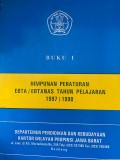 HIMPUNAN PERATURAN EBTA/EBTANAS TAHUN PELAJARAN 1997/1998 : BUKU 1