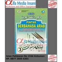 Pintar Berbahasa Arab 3 : Buku Siswa