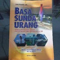 Basa Sunda Urang : Pangajaran basa Sunda pikeun murid SMA/SMK/MA kelas XII