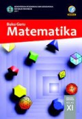 Matematika XI : Buku Guru
