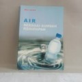 Air Sebagai Sumber Kehidupan