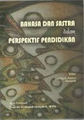 Bahasa Dan Sastra dalam Perspektif Pendidikan