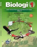 Biologi 1 : Untuk Sekolah Menengah Atas/ Madrasah Aliyah Kelas X