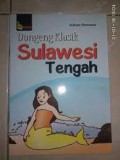 Dongeng Klasik Sulawesi Tengah