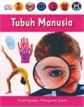 Ensiklopedia Mengenal Sains 3 : Tubuh Manusia