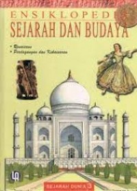 ENSIKLOPEDIA SEJARAH DAN BUDAYA 3 : Renaisans-Perdagangan dan Kekaisaran
