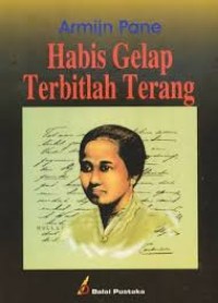 Habis Gelap Terbitlah Terang