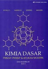 Kimia Dasar Jilid 3 : Prinsip-Prinsip & Aplikasi Modern