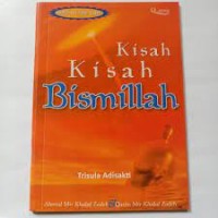 Kisah Kisah Bismillah