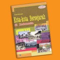 Kota-Kota Bersejarah di Indonesia