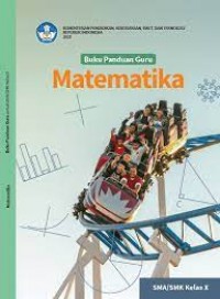 Matematika X : Buku Panduan Guru