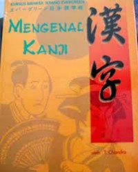 Mengenal Kanji : Evergreen Japanese Course