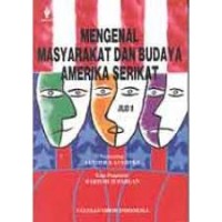 Mengenal Masyarakat Dan Budaya Amerika Serikat