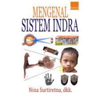 MENGENAL SISTEM INDRA