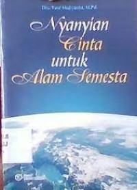 Nyanyian Cinta Untuk Alam Semesta