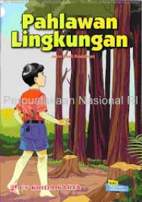 PAHLAWAN LINGKUNGAN