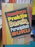 Panduan Praktis Desain Perwajahan Buku