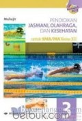 PENDIDIKAN JASMANI, OLAHRAGA DAN KESEHATAN : untuk SMA/MA Kelas XII