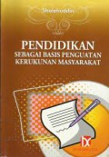 Pendidikan sebagai Basis Penguatan Kerukunan Masyarakat