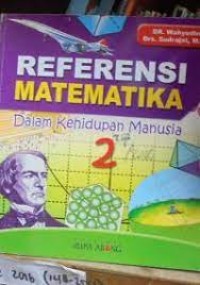 Referensi Matematika: Dalam Kehidupan Manusia 2