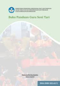 Seni Tari X : Buku Panduan Guru