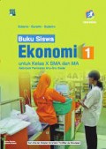 Ekonomi 1 :  Untuk Kelas X SMA dan MA