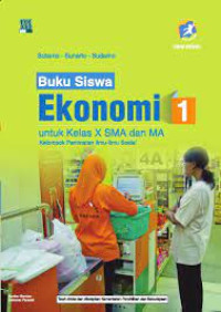 Ekonomi 1 Untuk Kelas X SMA dan MA : Buku Guru