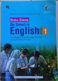 Be Smart in English 1 : For Grade X of Senior High Schools Linguistics and Cultural Studies