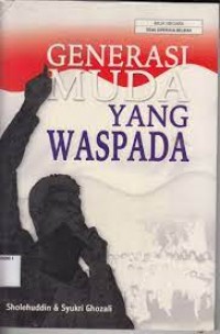 Generasi Muda yang Waspada