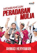 Membangun Peradaban Mulia