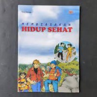 Membiasakan Hidup Sehat