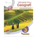 Mengkaji Ilmu Geografi 3 : Untuk Kelas XII SMA dan MA