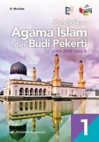 Pendidikan Agama Islam dan Budi Pekerti 1