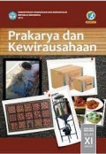Prakarya dan Kewirausahaan XI Semester 2 : Buku Siswa