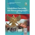 Pendidikan Pancasila dan Kewarganegaraan XI : Buku Siswa