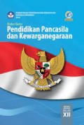 Pendidikan Pancasila dan Kewarganegaraan XII : Buku Guru