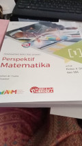 Perspektif Matematika 1 : Pendamping Buku Teks Utama