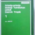 Prinsip- Prinsip Biologi Tumbuhan Untuk Daerah Tropik 1