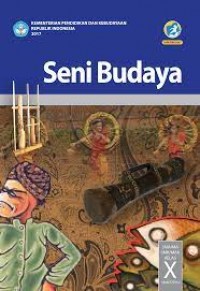 Seni Budaya X Semester 2 : Buku Siswa