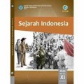 Sejarah Indonesia XI Semester 2 : Buku Siswa