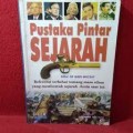 Pustaka Pintar Sejarah : Referensi Terhebattentang Masa Silam yg Membentuk Sejarah Dunia saat ini