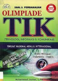 Soal & Olimpiade TIK: Tingkat Nasional Menuju Internasional